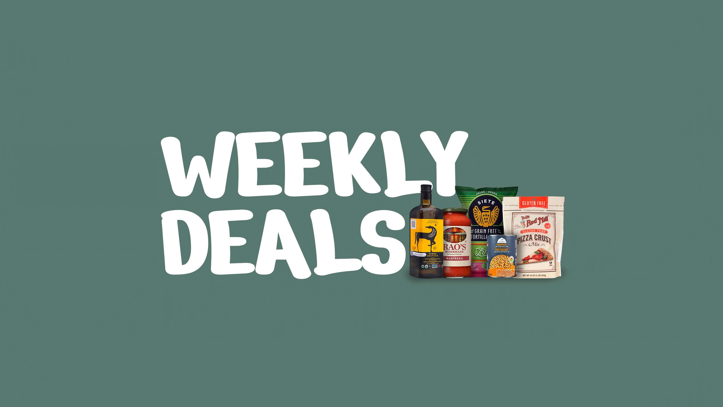WEEKLY DEALS - NEW ITEMS ADDED